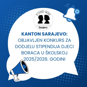 Kanton Sarajevo: Objavljen konkurs za dodjelu stipendija djeci boraca u školskoj 2025/2026. godini